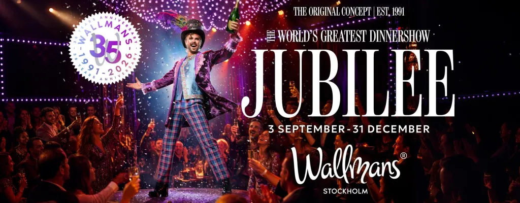 Wallmans Stockholm - The world’s greatest dinnershow